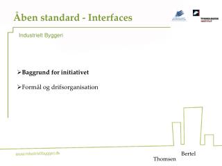 Åben standard - Interfaces