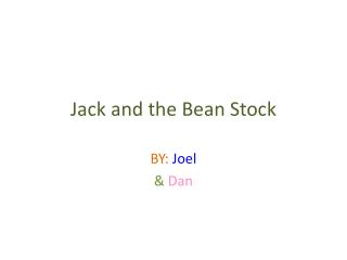 Jack and the Bean Stock