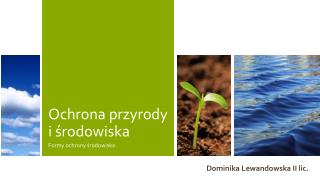 Ochrona przyrody i środowiska