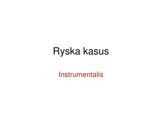 Ryska kasus