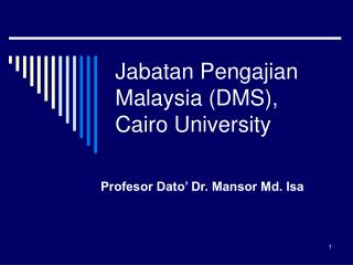 Jabatan Pengajian Malaysia (DMS), Cairo University