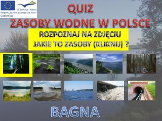 QUIZ ZASOBY WODNE W POLSCE