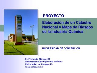 Elaboración de un Catastro Nacional y Mapa de Riesgos de la Industria Química