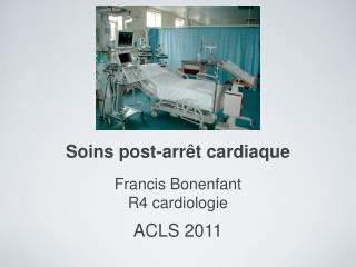 Soins post-arrêt cardiaque