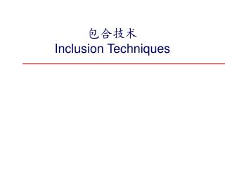包合技术 Inclusion Techniques