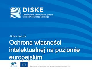 Ochrona własności intelektualnej na poziomie europejskim