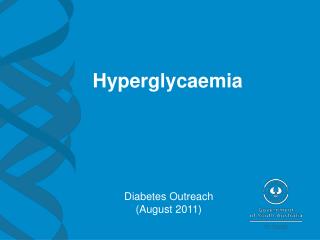 Hyperglycaemia