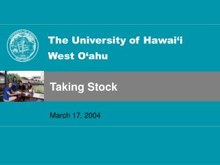 The University of Hawai‘i West O‘ahu