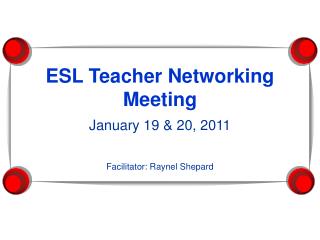 ESL Teacher Networking Meeting