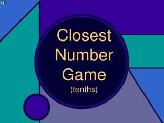 Closest Number Game (tenths)