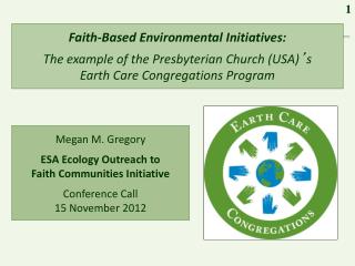 Faith-Based Environmental Initiatives: The example of the Presbyterian Church (USA) ’ s