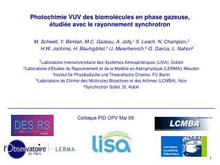 Photochimie VUV des biomolécules en phase gazeuse, étudiée avec le rayonnement synchrotron