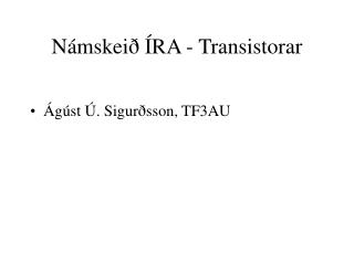 Námskeið ÍRA - Transistorar