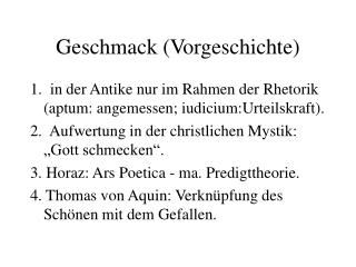 Geschmack (Vorgeschichte)