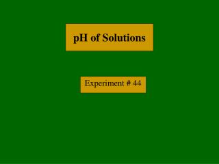 pH of Solutions