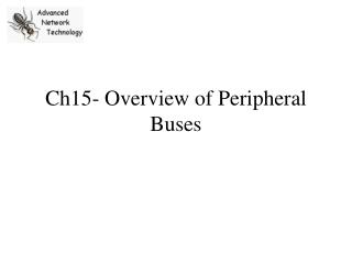 Ch15- Overview of Peripheral Buses
