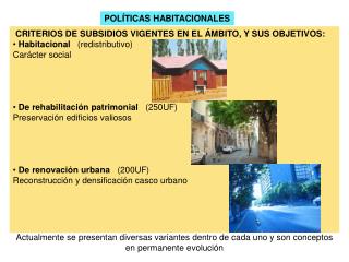 POLÍTICAS HABITACIONALES