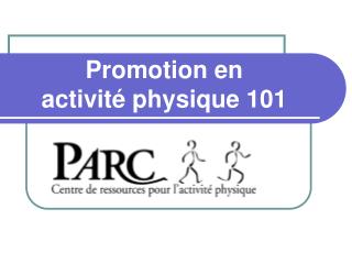 Promotion en activité physique 101