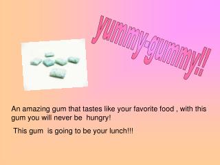 yummy-gummy!!