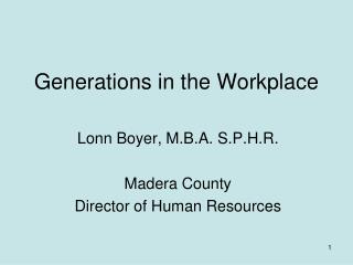 Generations in the Workplace