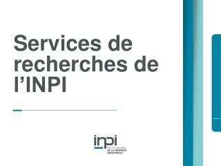 Services de recherches de l’INPI