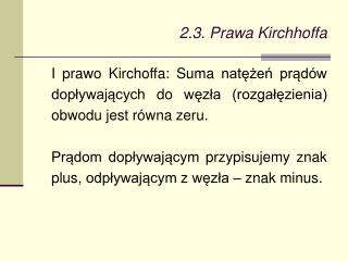 2.3. Prawa Kirchhoffa