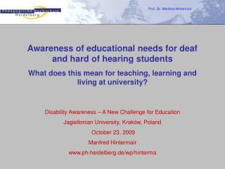 Awareness of educational needs for deaf and hard of hearing students