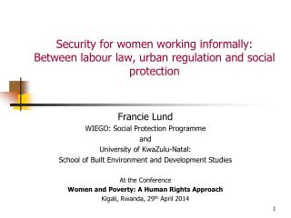 Security for women working informally: Between labour law, urban regulation and social protection