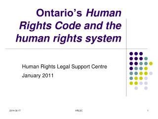 Ontario’s Human Rights Code and the human rights system