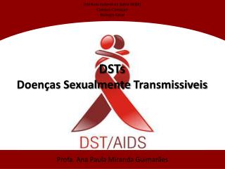 DSTs Doenças Sexualmente Transmissiveis