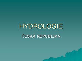 HYDROLOGIE
