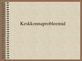 Keskkonnaprobleemid