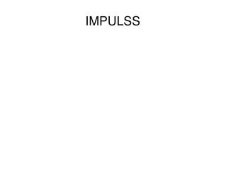 IMPULSS