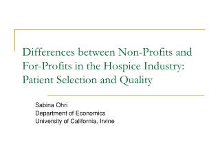 Sabina Ohri Department of Economics University of California, Irvine