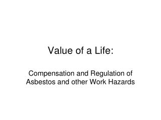 Value of a Life: