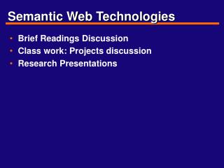 Semantic Web Technologies