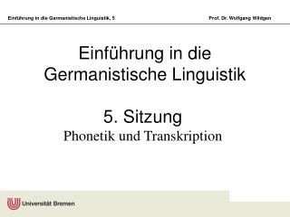 Einführung in die Germanistische Linguistik