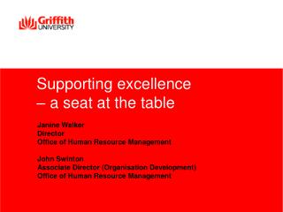 Supporting excellence – a seat at the table