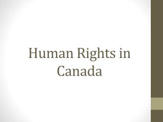 Human Rights in C anada