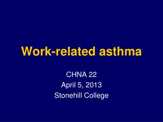 Work-related asthma