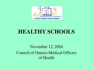 HEALTHY SCHOOLS