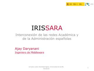 Interconexión de las redes Académica y de la Administración españolas