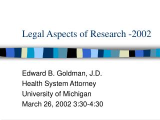 Legal Aspects of Research -2002