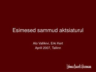 Esimesed sammud aktsiaturul