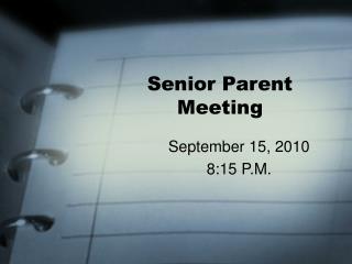 Senior Parent Meeting