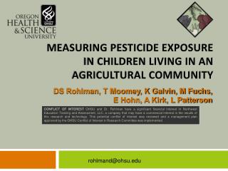 Measuring Pesticide Exposure in Children Living in an agricultural community