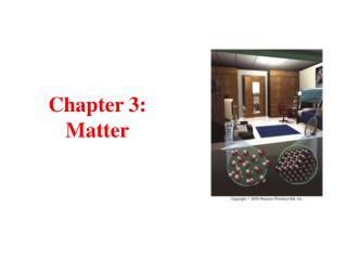 Chapter 3: Matter