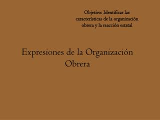 Expresiones de la Organización Obrera