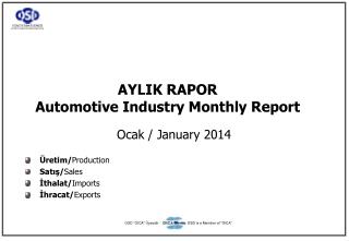 AYLIK RAPOR Automotive Industry Monthly Report