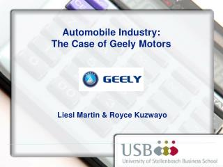 Automobile Industry: The Case of Geely Motors